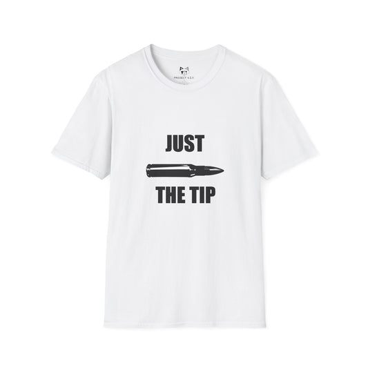 Just The tip Shirt