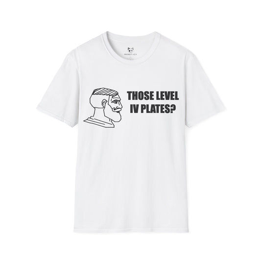 Level IV Plates? Shirt