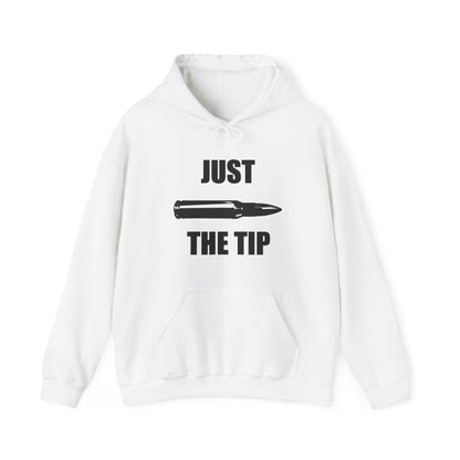 Just The Tip Hoodie